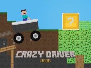 Crazy Driver Noob Online Arcade Game