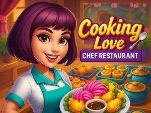 Cooking Love: Chef Restaurant Online Game - Cooking Simulator