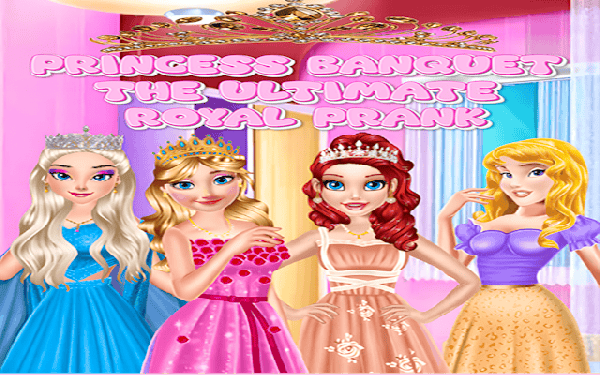 Princess Banquet: The Ultimate Royal Prank - Fashion Dress Up Online Game